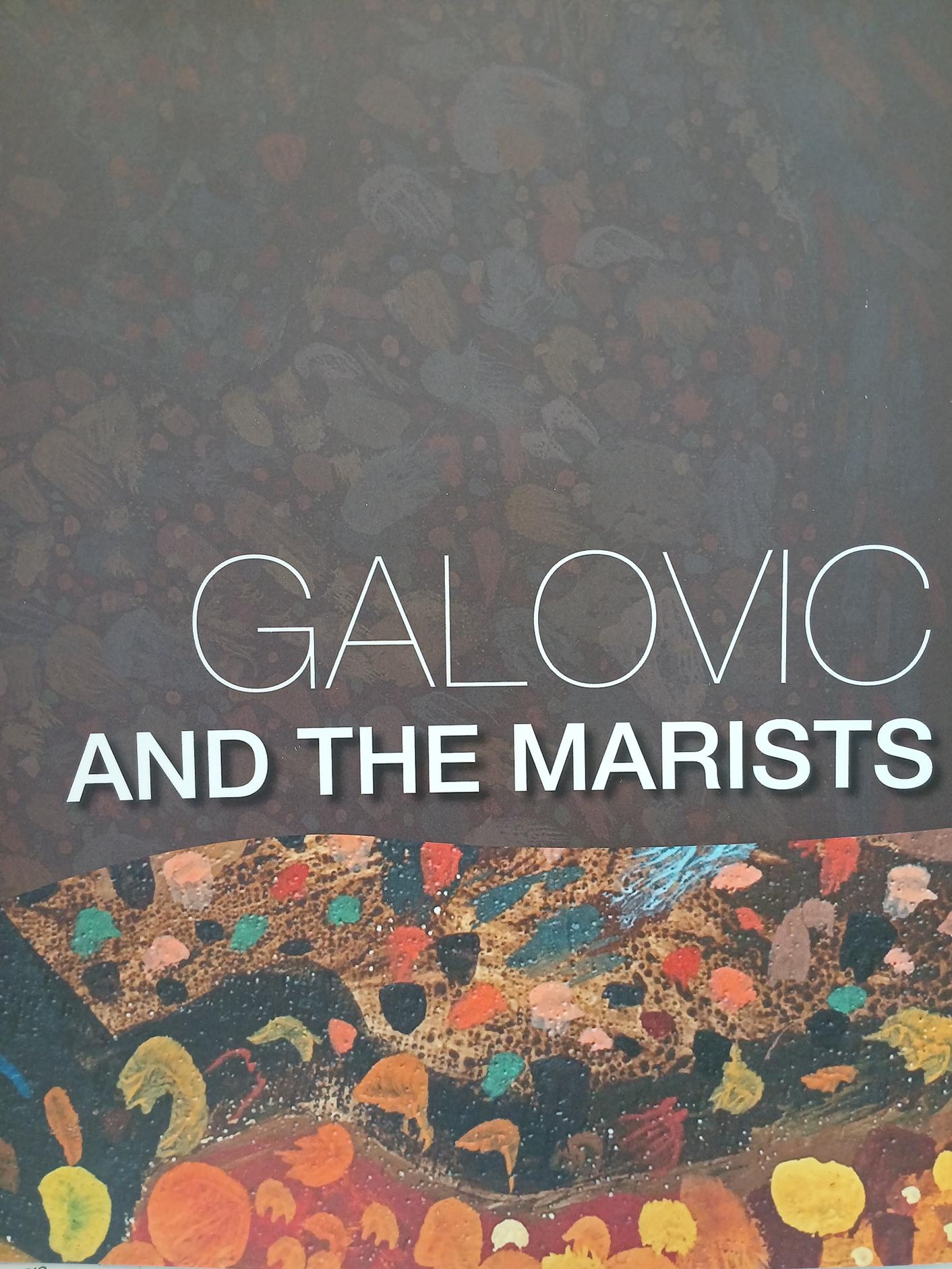 Galovic and the Marists Book