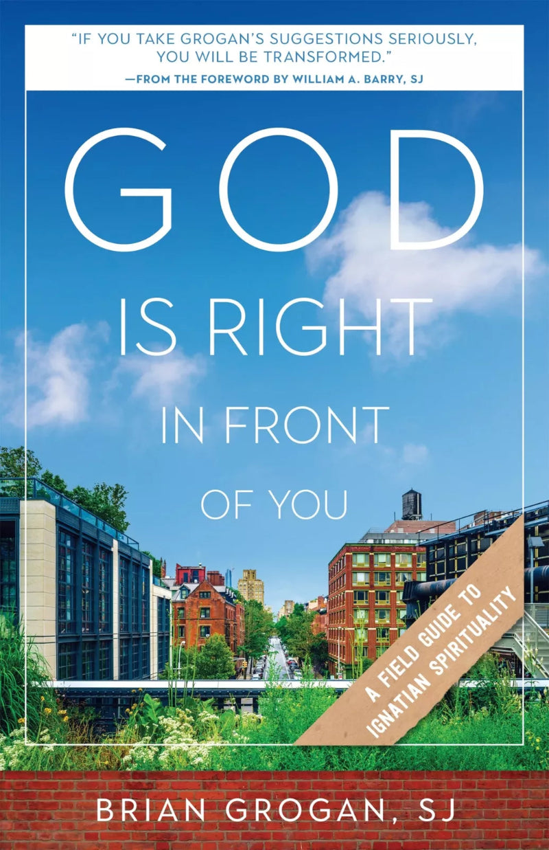 God is right in front of you