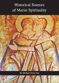 Historical Sources of Marist Spirituality