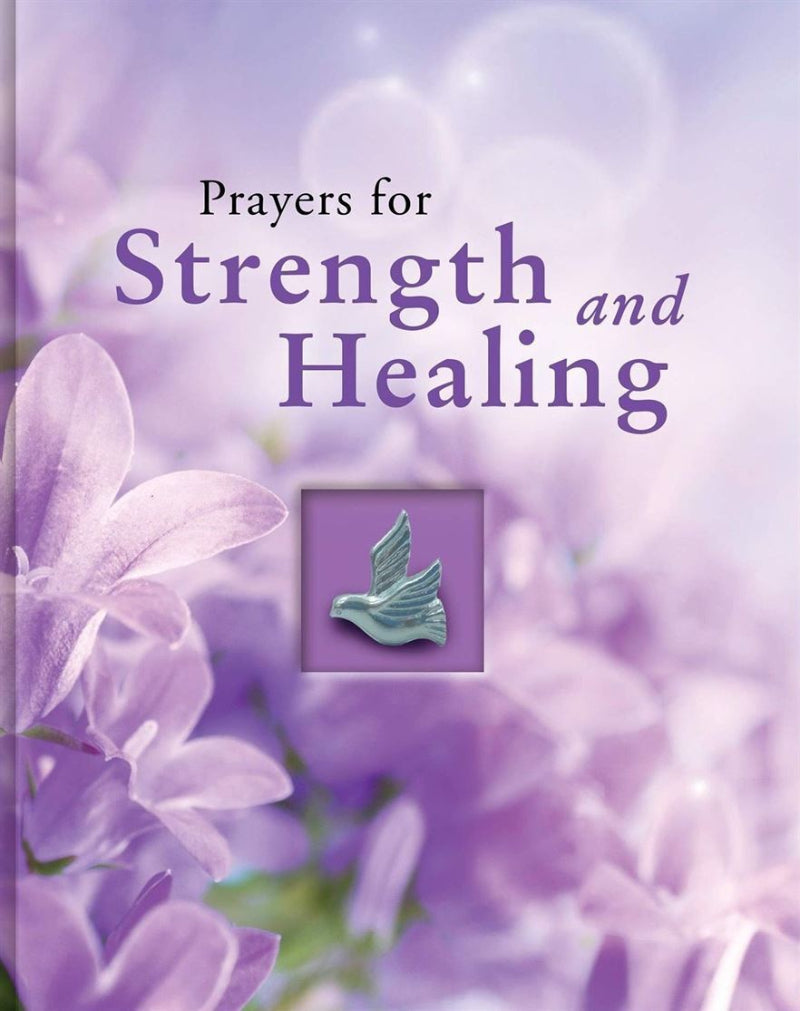 Prayers for Strength and Healing